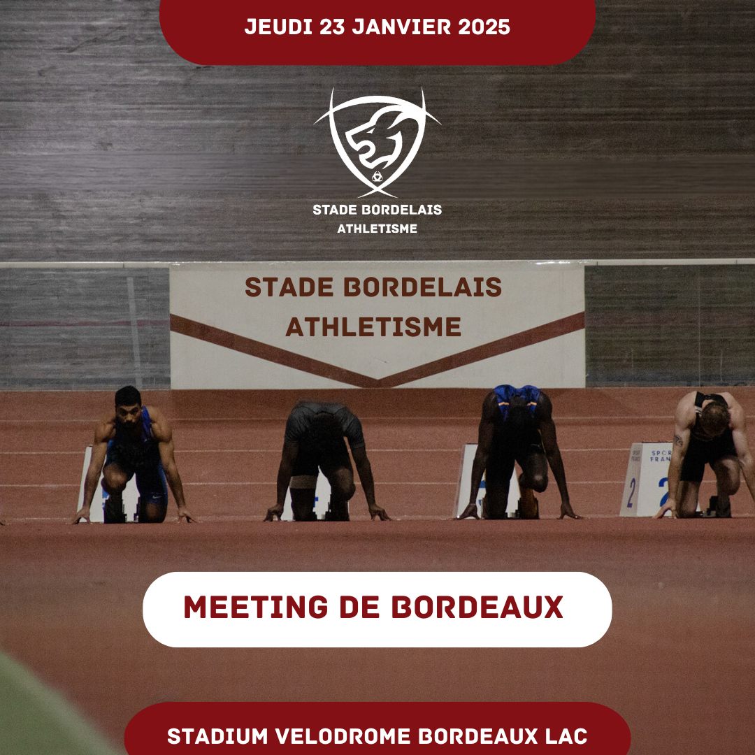 affiche meeting d'athlétisme du Stade Bordelais Athlétisme du 23 janvier 2025